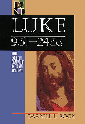 Image for ECNT Luke 9:51-24:53 (Baker Exegetical Commentary on the New Testament)