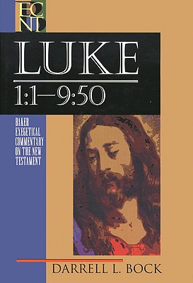 Image for ECNT Luke 1:1-9:50 (Baker Exegetical Commentary on the New Testament)