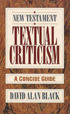 Image for New Testament Textual Criticism: A Concise Guide