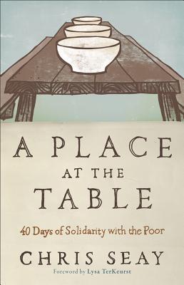 Image for Place at the Table, A: 40 Days of Solidarity with the Poor