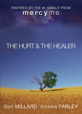 Image for The Hurt & The Healer The Hurt & The Healer