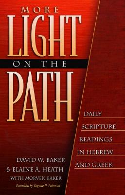 Image for More Light on the Path: Daily Scripture Readings in Hebrew and Greek