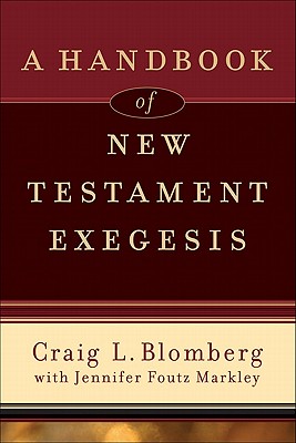 Image for Handbook of New Testament Exegesis, A (New Testament Studies)