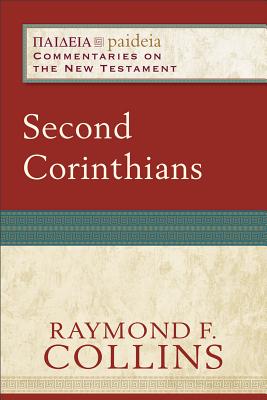 Image for Second Corinthians (Paideia: Commentaries on the New Testament)