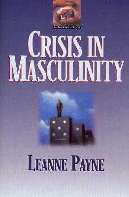 Image for Crisis in Masculinity Crisis in Masculinity