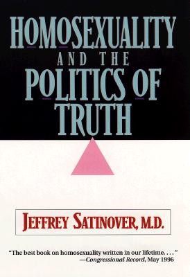 Image for Homosexuality and the Politics of Truth