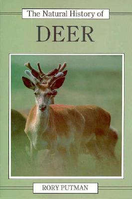 Image for The Natural History of Deer (Natural History of Mammals Series)