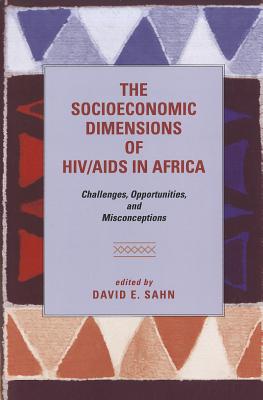 The Socioeconomic Dimensions of HIV/AIDS in Africa: Challenges, Opportunities, and Misconceptions