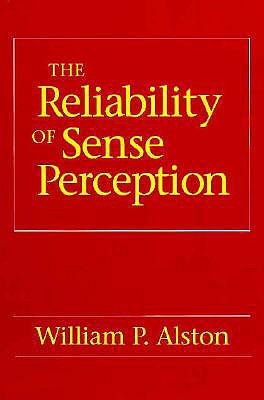The Reliability of Sense Perception
