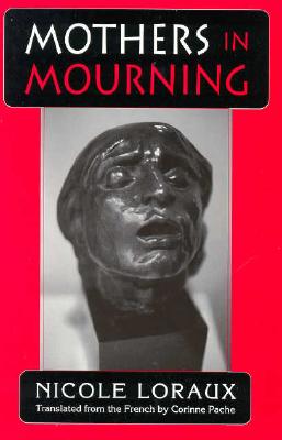MOTHERS IN MOURNING With the Essay of Amnesty and its Opposite