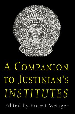Image for A Companion to Justinian's Institutes