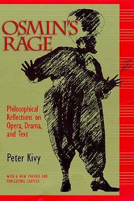 Osmin's Rage: Philosophical Reflections on Opera, Drama, and Text
