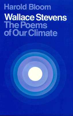 Image for Wallace Stevens: The Poems of Our Climate