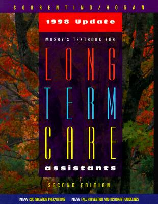 Mosby's Textbook for Long Term Care Assistants (Mosby Lifeline)