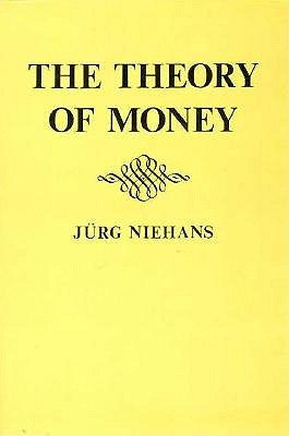 The Theory of Money