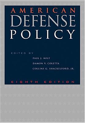American Defense Policy (American Defense Policy (Paperback))
