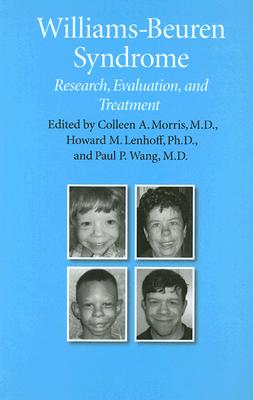 Williams-Beuren Syndrome: Research, Evaluation, and Treatment