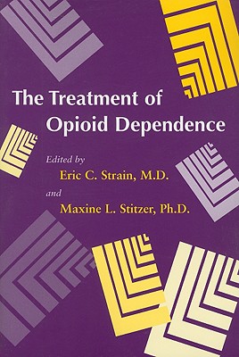 Image for The Treatment of Opioid Dependence The Treatment of Opioid Dependence