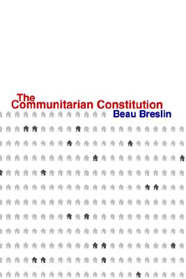 The Communitarian Constitution