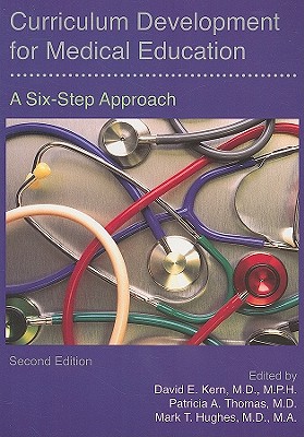 Curriculum Development for Medical Education: A Six-Step Approach