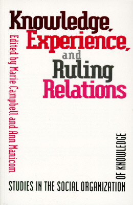 Knowledge, Experience, and Ruling: Studies in the Social Organization of Knowledge (Heritage)