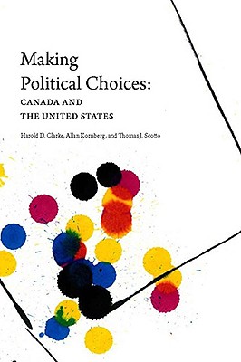 Making Political Choices: Canada and the United States