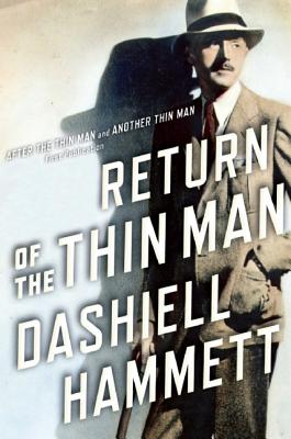 RETURN OF THE THIN MAN