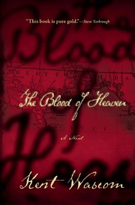 Image for The Blood of Heaven