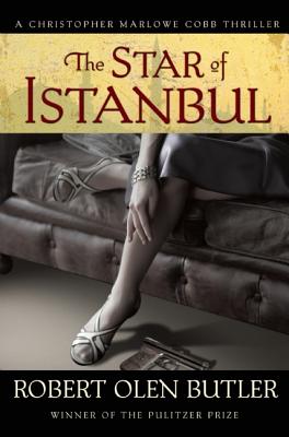 The Star of Istanbul: A Christopher Marlowe Cobb Thriller