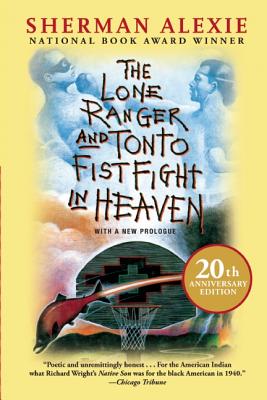 Image for The Lone Ranger and Tonto Fistfight in Heaven (20th Anniversary Edition)