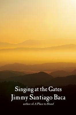 Singing at the Gates: Selected Poems