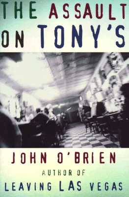 The Assault on Tony's