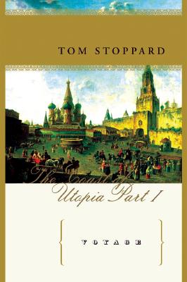 Voyage: The Coast of Utopia, Part I