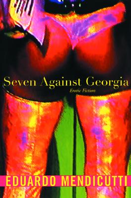 Seven Against Georgia: Erotic Fiction (A Black cat book)