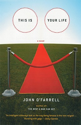 This Is Your Life: A Novel