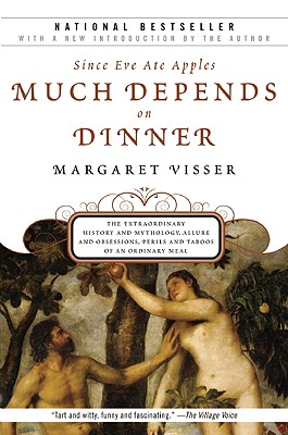 Much Depends on Dinner