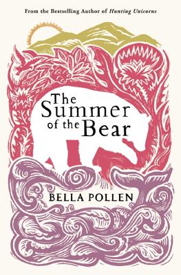Image for The Summer of the Bear: A Novel The Summer of the Bear: A Novel