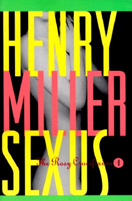 Sexus : The Rosy Crucifixion I