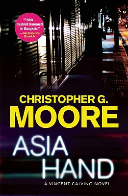 Asia Hand: A Vincent Calvino Novel (Vincent Calvino, 4)