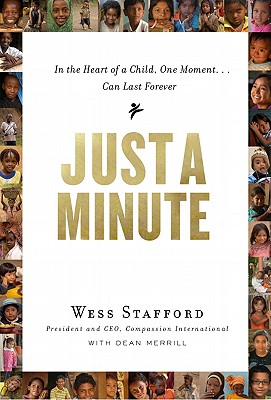 Just A Minute: In The Heart Of A Child, One Moment . Can Last Forever