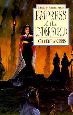 Empress of the Underworld (Seven Sleepers, Book 6)