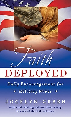 Faith Deployed: Daily Encouragement for Military Wives Image for Faith Deployed: Daily Encouragement for Military Wives