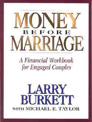 Money Before Marriage: A Financial Workbook for Engaged Couples