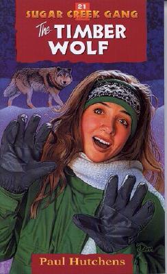 Image for 21 Timber Wolf (Sugar Creek Gang Series)