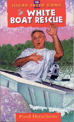 Image for 26 The White Boat Rescue (Sugar Creek Gang Series)