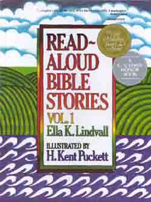 Read Aloud Bible Stories: Volume 1