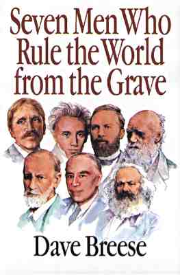 Image for 7 Men Who Rule the World from the Grave