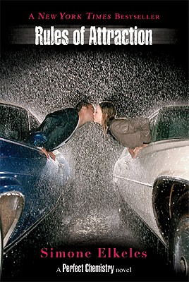 Rules of Attraction (Perfect Chemistry Novels)