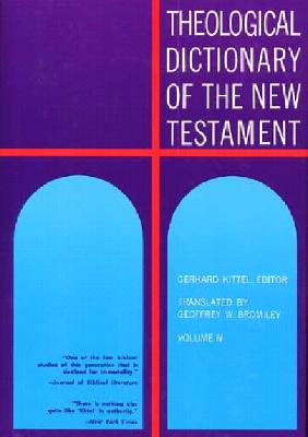 Image for Theological Dictionary of the New Testament Volume IV