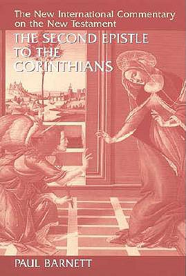Image for NICNT The Second Epistle to the Corinthians (The New International Commentary on the New Testament)
